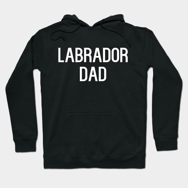 Funny Labrador Dad Hoodie by kapotka